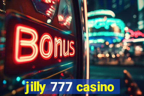 jilly 777 casino